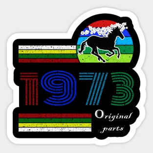 47 Years Old - Made in 1973 - 47th Birthday Men Women Sticker